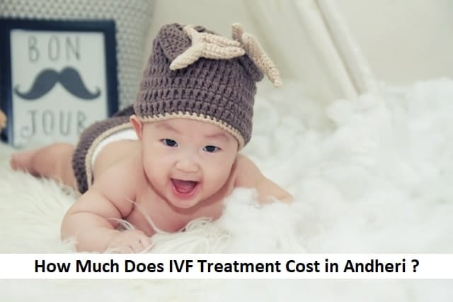 IVF cost in Andheri 2020