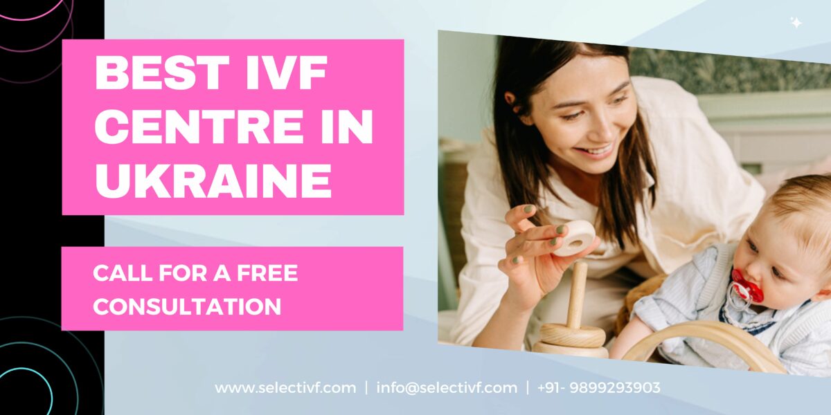 Best IVF Centre in Ukraine 2023