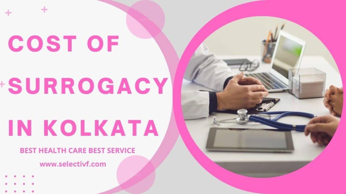 Cost of surrogacy in Kolkata
