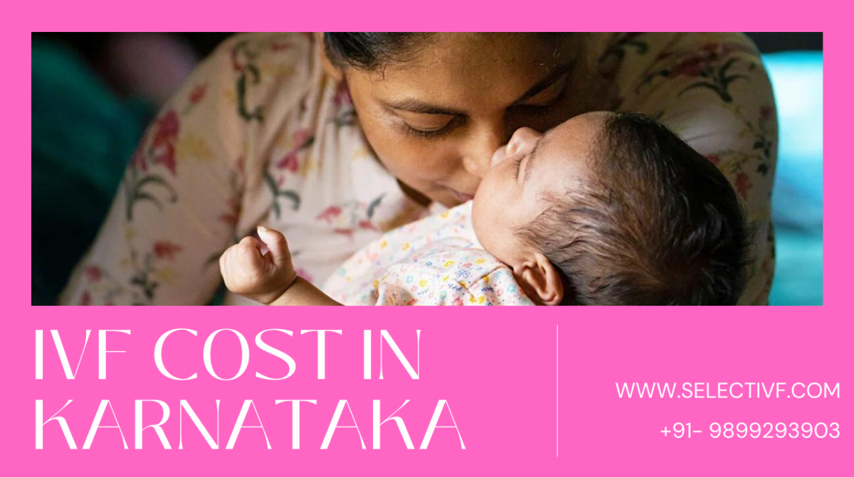 IVF Cost in Karnataka